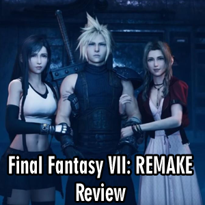 Final Fantasy VII: REMAKE