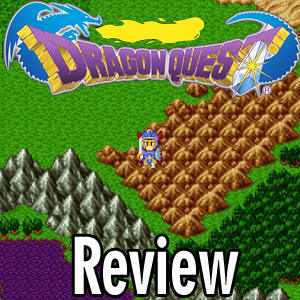 Dragon Quest 1 Review