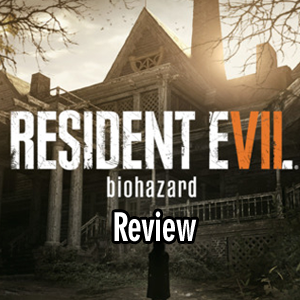 Resident Evil 7: Biohazard
